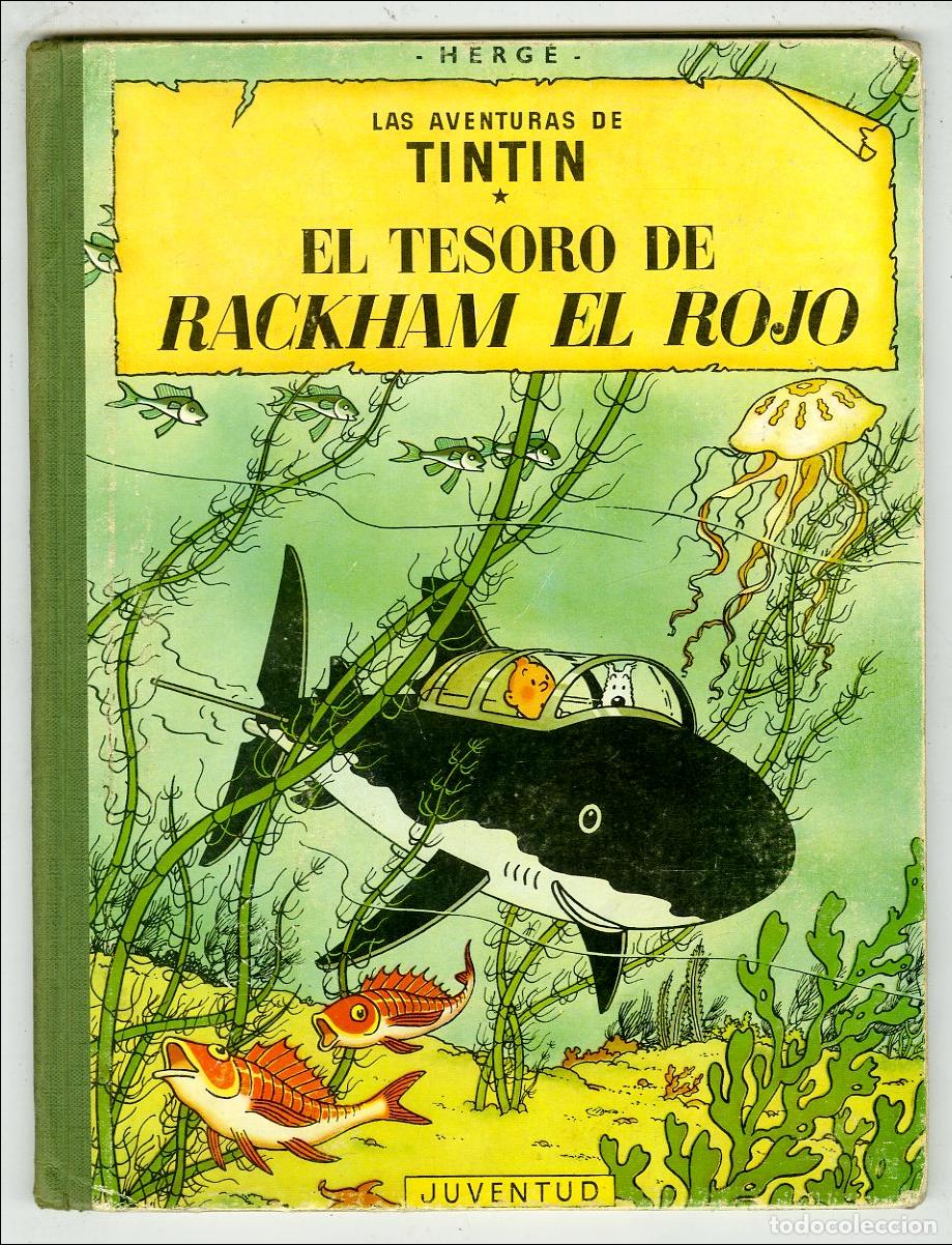 C&oacute;mics: Tint&iacute;n El Tesoro de Rackham El Rojo / 3 Edici&oacute;n (Juventud, 1965) - Herg&eacute;