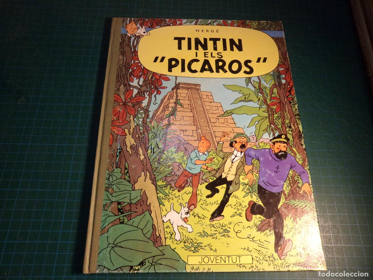 Comics: Tintin i els picaros. Juventut. Vuitena edicio 1989
