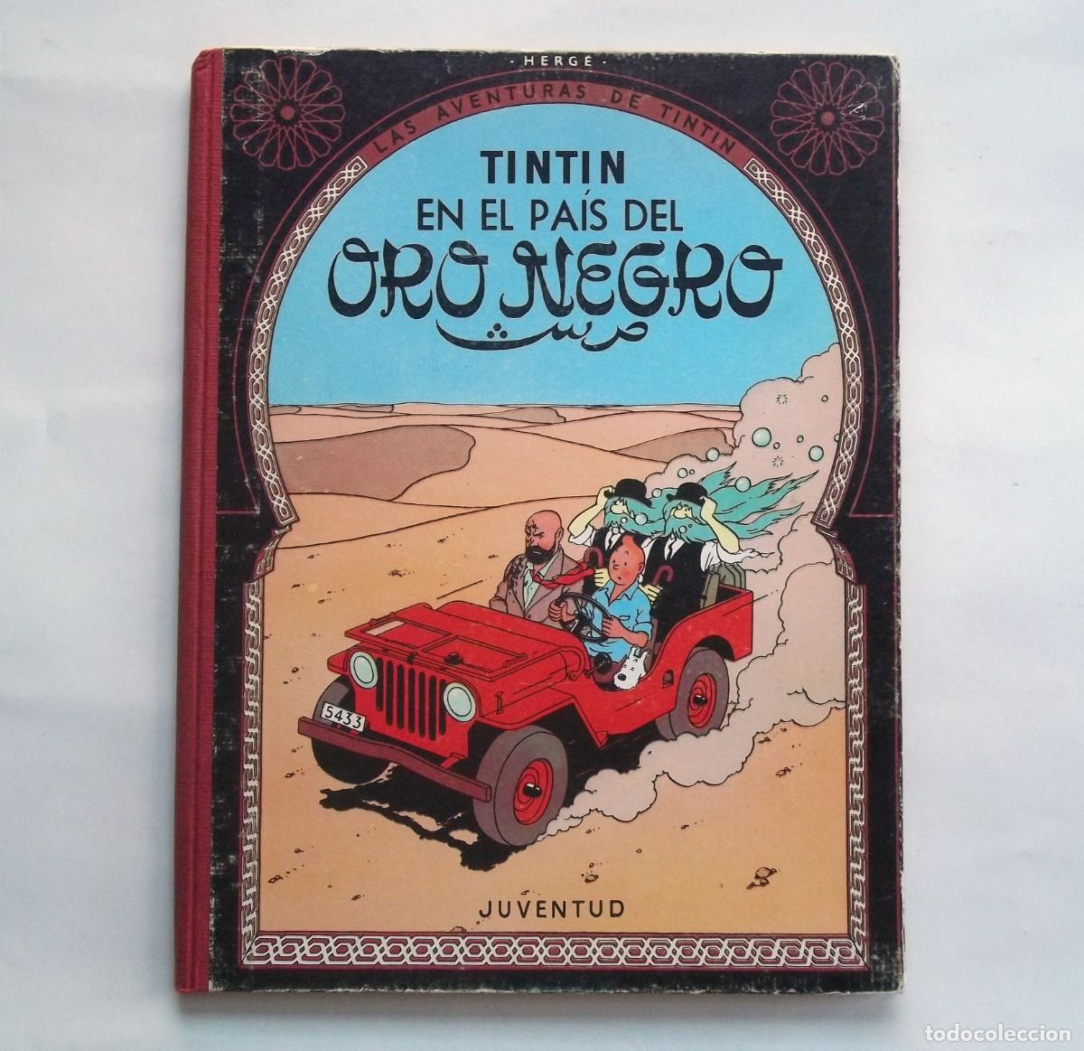 C&oacute;mics: Tintin en el Pa&iacute;s del Oro Negro