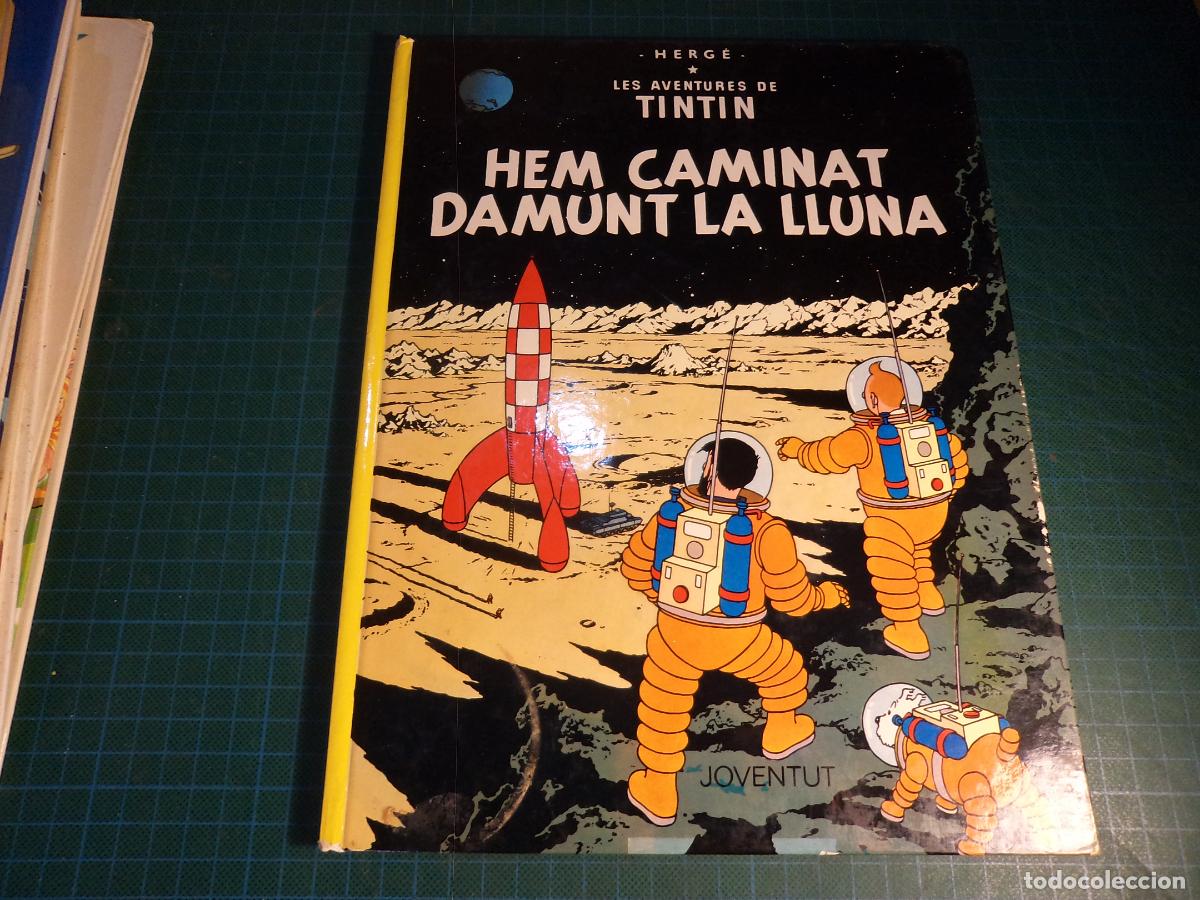 C&oacute;mics: Tintin. Em caminat damunt la Lluna. 5&ordf; edicio 1982. Juventut. En catalan.