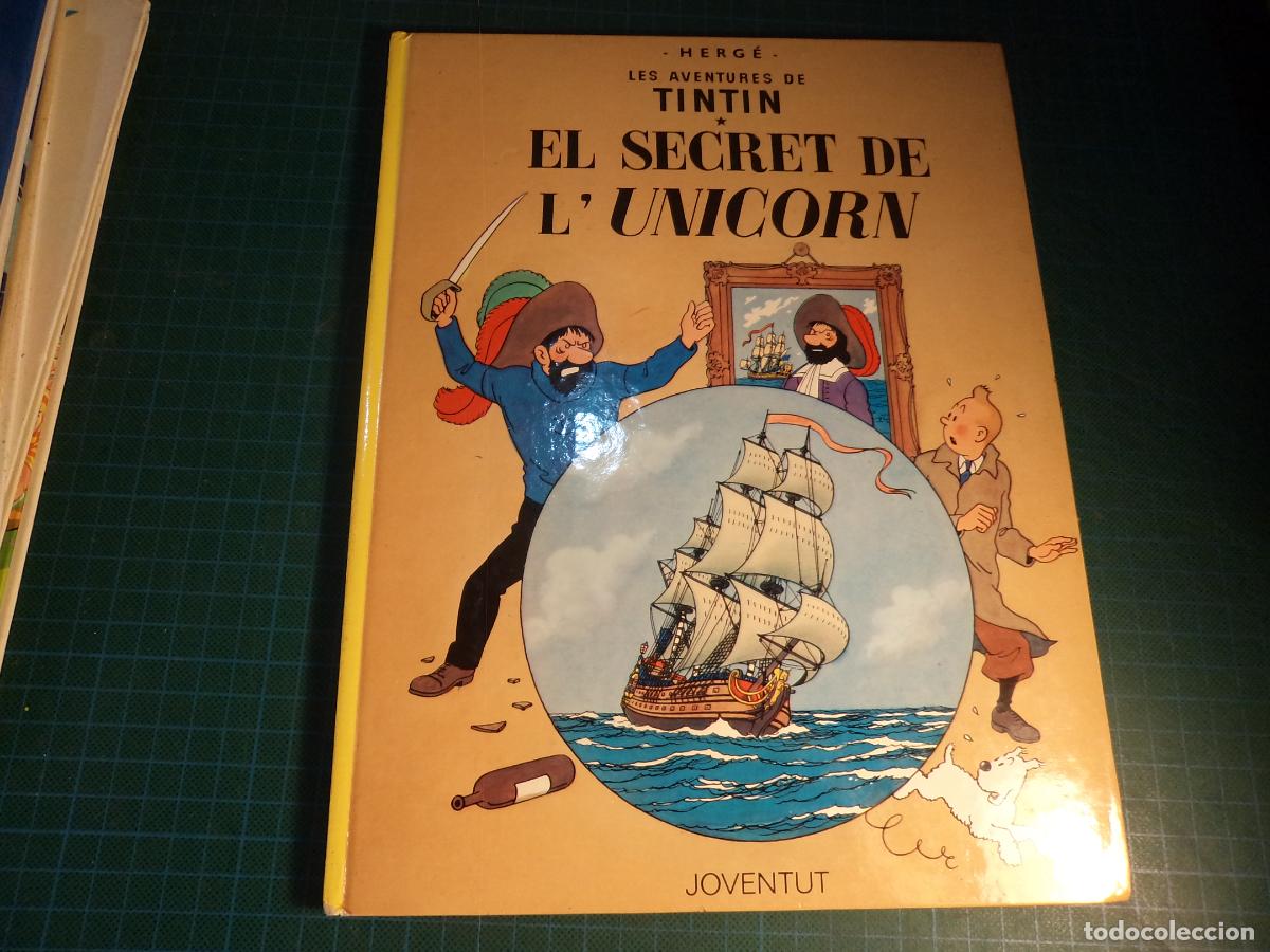 C&oacute;mics: Tintin. El secret de l'unicorn. 6&ordf; edicio 1983. Juventut. En catalan.