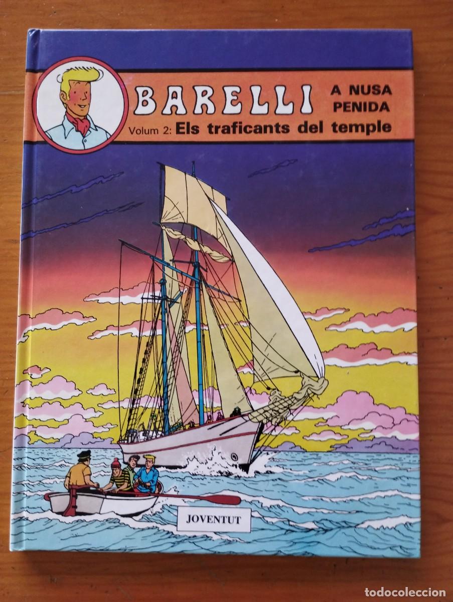 C&oacute;mics: Bob de Moor / A Nusa Penida: els traficants del temple / Barelli 3