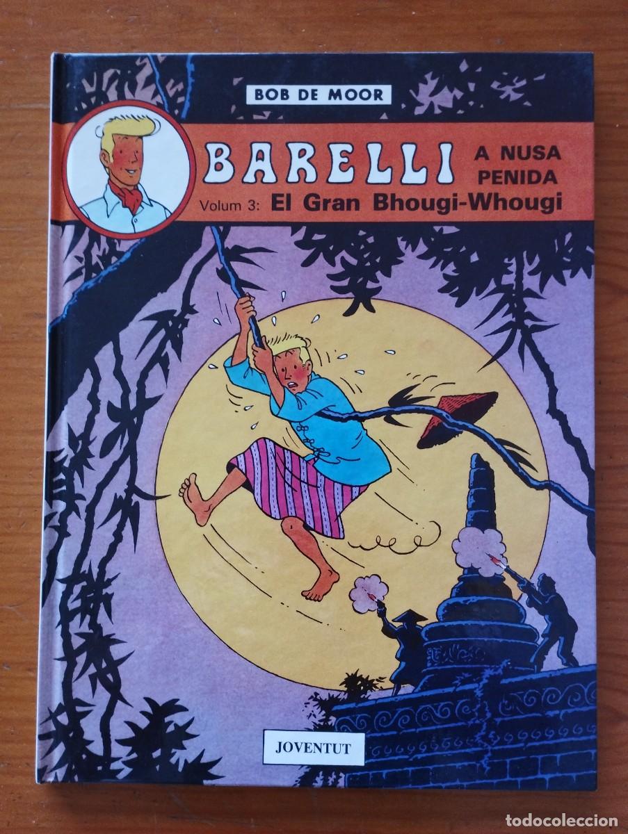 C&oacute;mics: Bob de Moor / A Nusa Penida: el Gran Bhugi-Whougi / Barelli 4