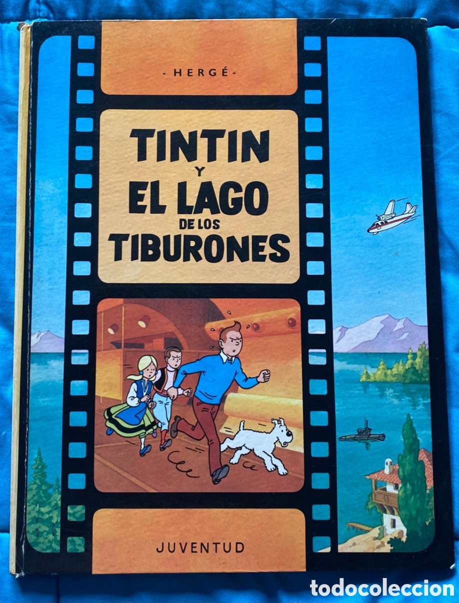 C&oacute;mics: Tintin y el Lago de los tiburones primera edici&oacute;n marzo 1974
