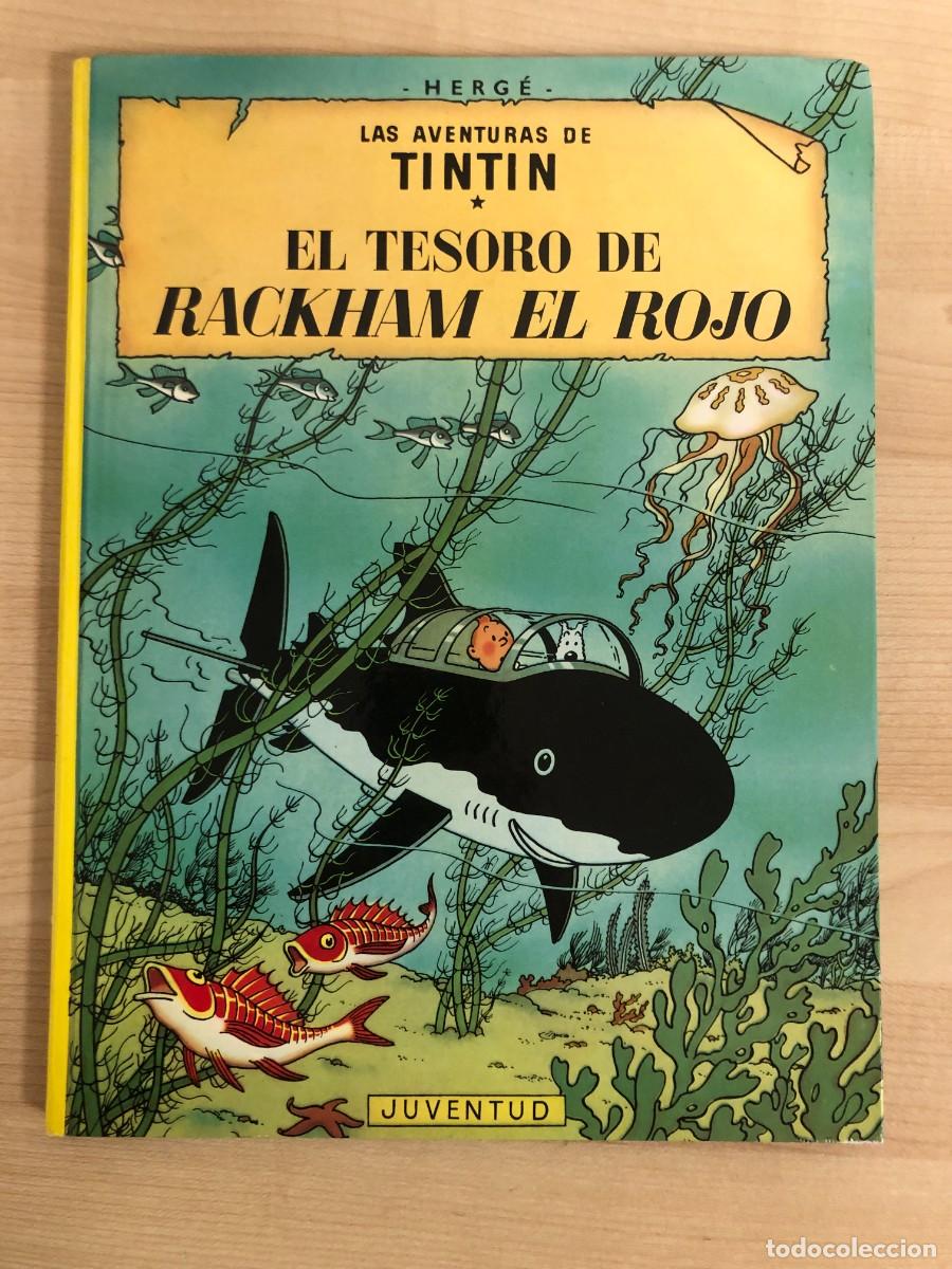 C&oacute;mics: El Tesoro de Rackham El Rojo Las Aventuras de Tintin Editorial Juventud 11&ordf; Edicion