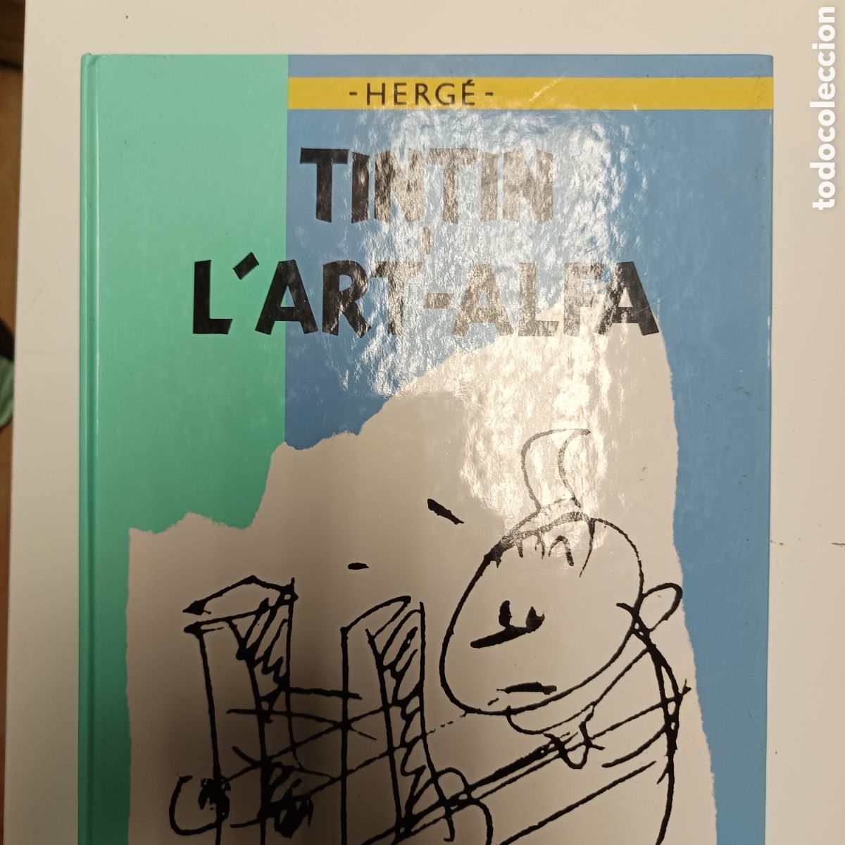 C&oacute;mics: Herg&eacute;. Tintin et L'Art-Alfa. Casterman/Editorial Juventud