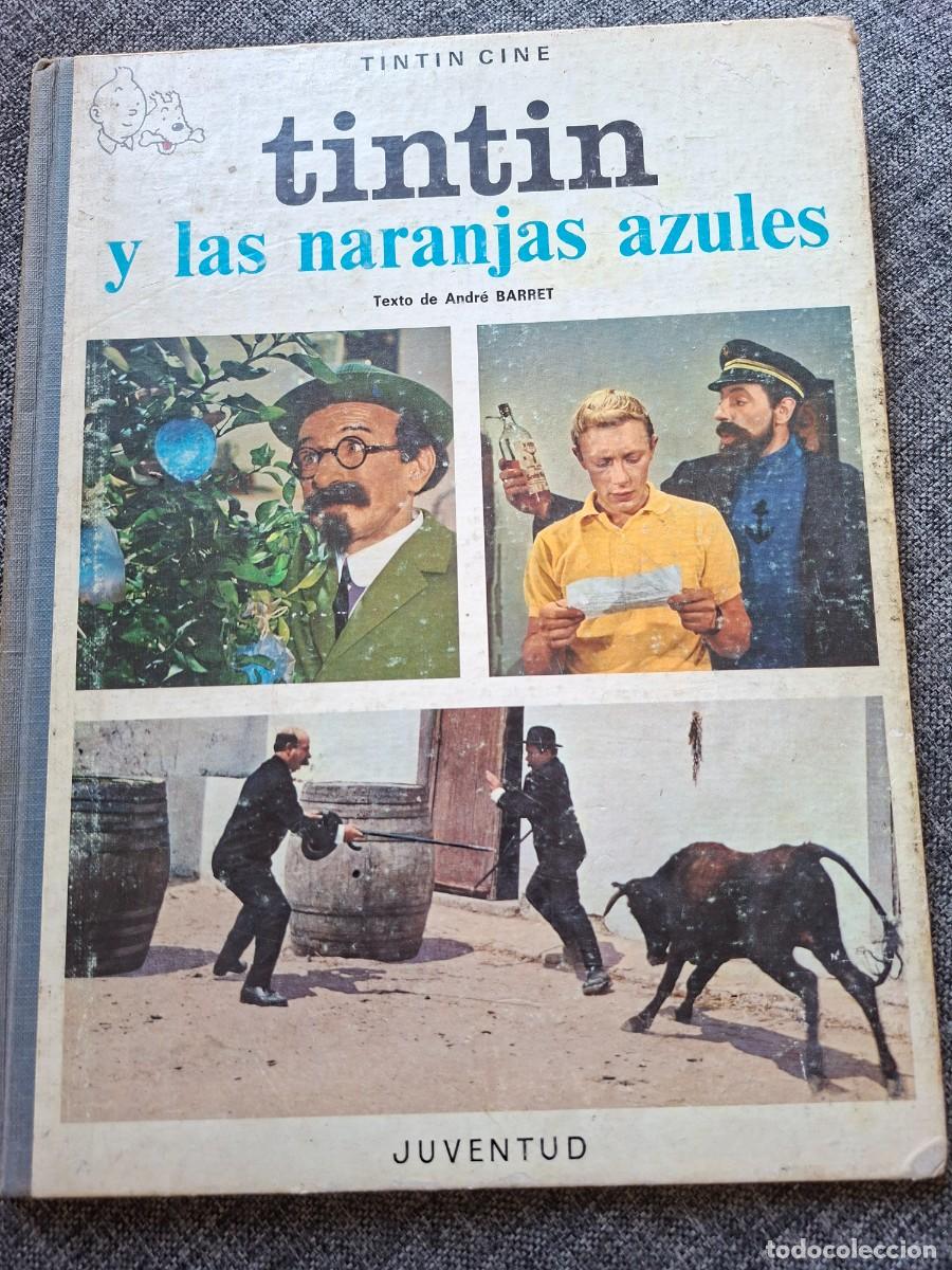 Comics: Tint&iacute;n y las naranjas azules