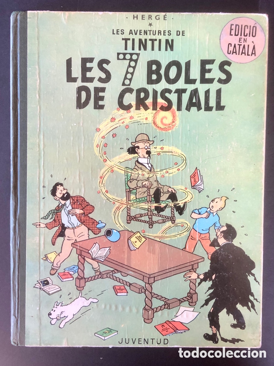 Comics : TINTIN - LES 7 BOLES DE CRISTALL - HERGE - ED. JUVENTUD - PRIMERA EDICION 1967 EN CATALAN -