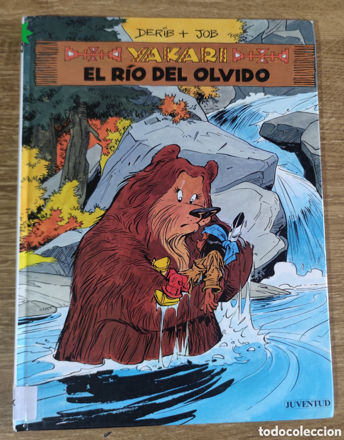 Comics: Yakari. El r&iacute;o del olvido (1992) Derib + Job