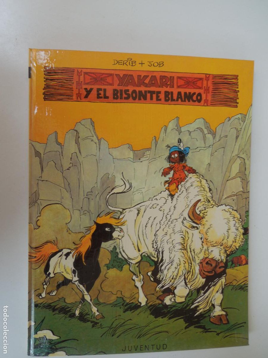 C&oacute;mics: YAKARI Y EL BISONTE BLANCO - N&ordm; 2. TAPA DURA. EDITORIAL JUVENTUD-1979- Por DERIB y JOB.