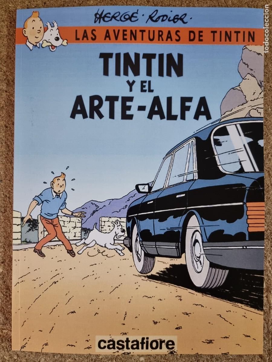 C&oacute;mics: Tintin y el Arte Alfa.Herge-Rodier.Castafiore