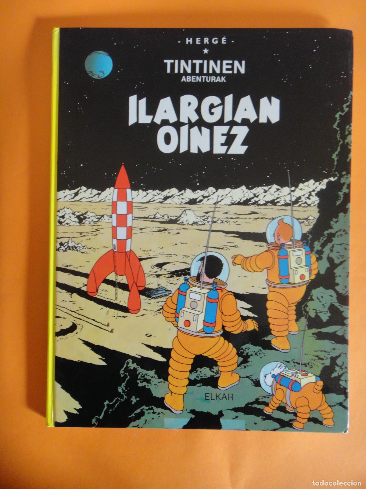 C&oacute;mics: TINT&Iacute;N ILARGIAN OINEZ . HERG&Eacute; ELKAR ARGITALETXEA 1985 EN EUSKERA .TINTINEN ABENTURAK.