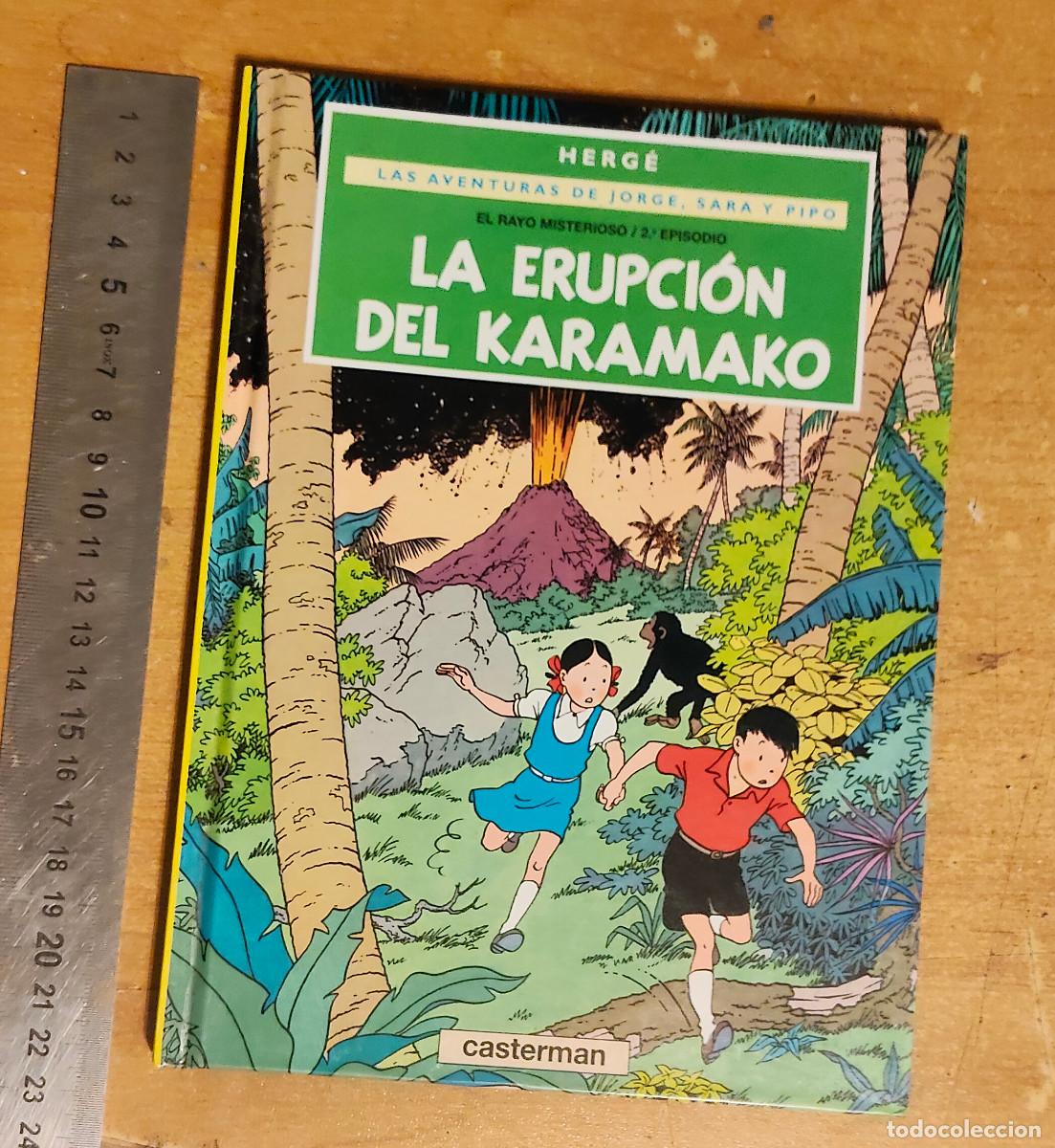 C&oacute;mics: herg&eacute; Las aventuras de Jo, Zette y Jocko. La erupci&oacute;n del Karamako. Ed. Juventud. 1&ordf; edici&oacute;n (1971)