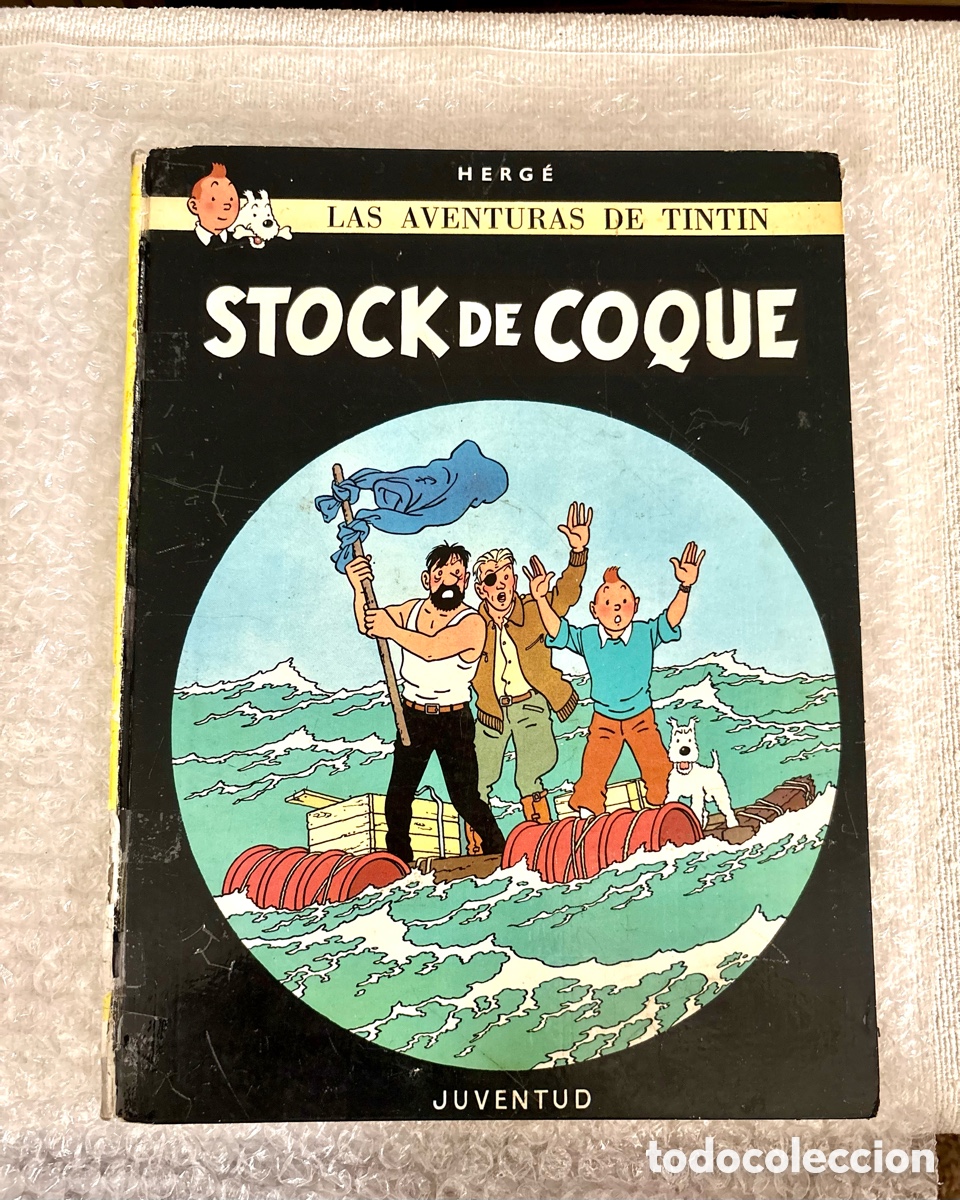 C&oacute;mics: Las Aventuras de Tint&iacute;n: Stock de Coque - Editorial Juventud (S&eacute;ptima edici&oacute;n, 1979) - Tapa Dura