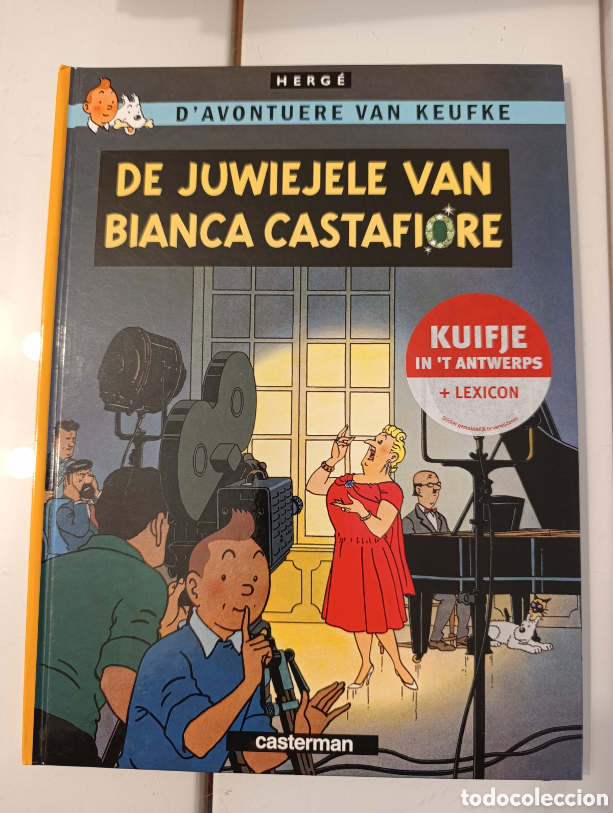 C&oacute;mics: TINTIN IDIOMAS - AMBERES / ANTWERPS - LAS JOYAS DE LA CASTAFIORE / DE JUWIEJELE VAN BIANCA