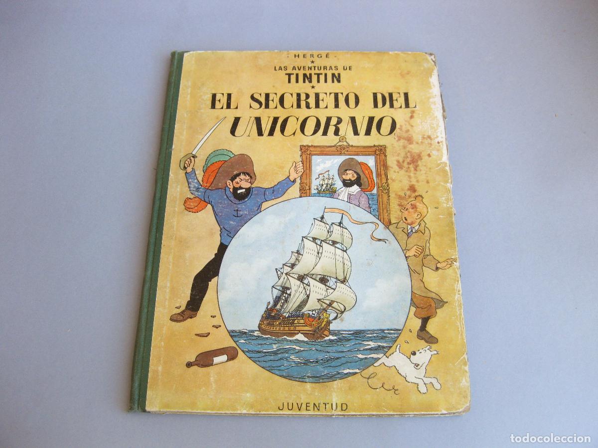 C&oacute;mics: COMIC DE TINTIN. EL SECRETO DEL UNICORNIO. 1&ordf; PRIMERA EDICI&Oacute;N. 1959. EDITORIAL JUVENTUD. LOMO VERDE