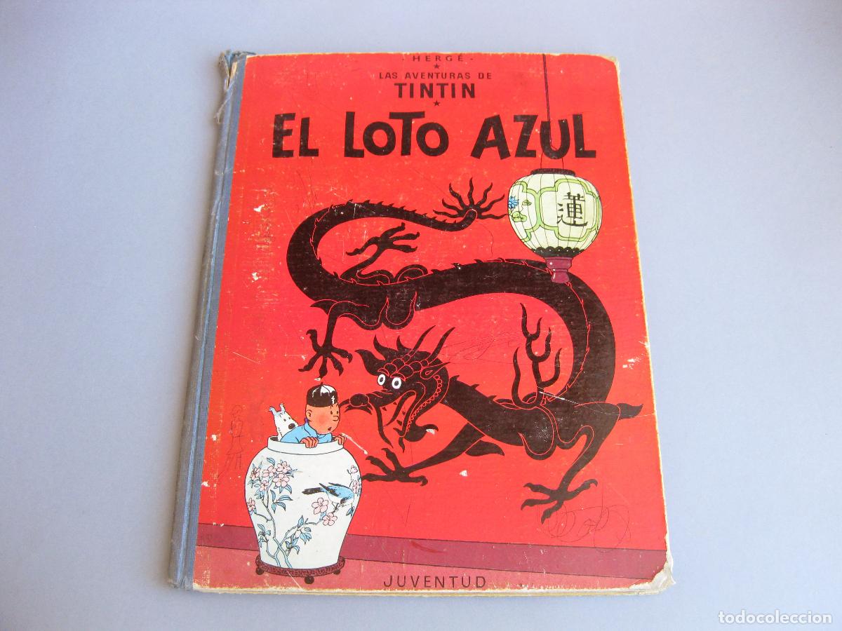 C&oacute;mics: COMIC DE LAS AVENTURAS DE TINTIN. EL LOTO AZUL. 1&ordf; PRIMERA EDICI&Oacute;N. 1965. EDITORIAL JUVENTUD
