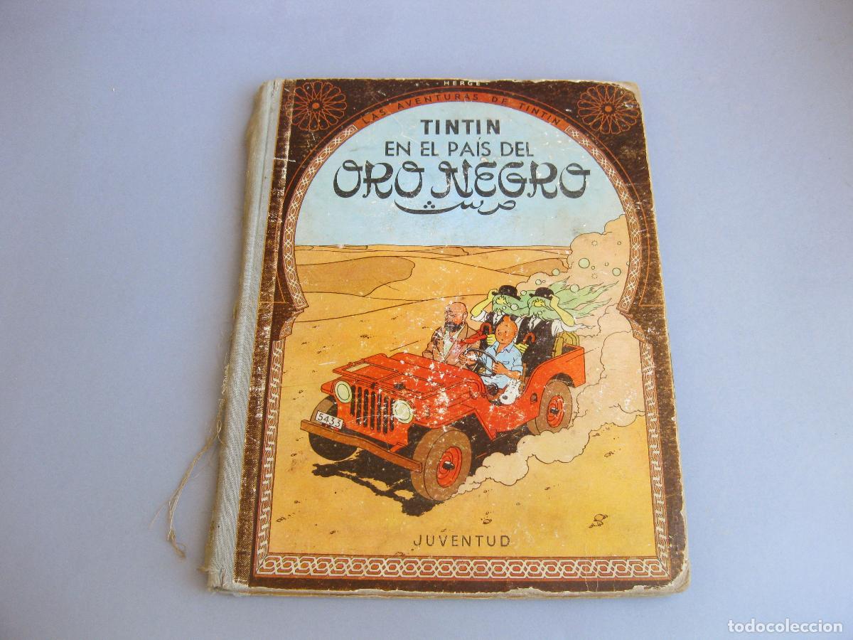 C&oacute;mics: COMIC DE LAS AVENTURAS DE TINTIN EN EL PAIS DEL ORO. 1&ordf; PRIMERA EDICI&Oacute;N. 1961. EDITORIAL JUVENTUD