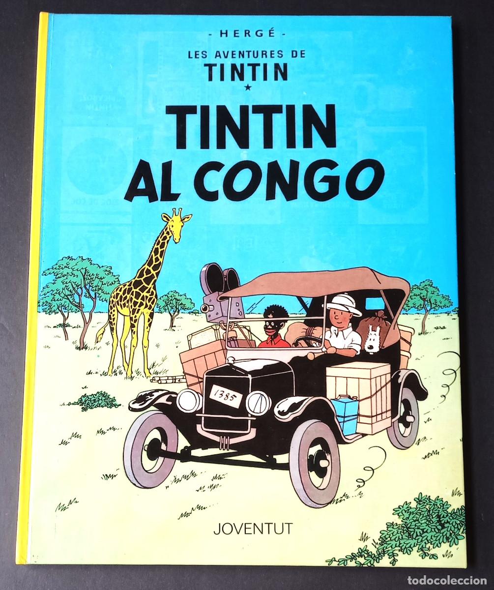 Fumetti: LES AVENTURES DE TINTIN - TINTIN AL CONGO - HERG&Eacute; - JOVENTUT, 1985 - CATAL&Aacute;N