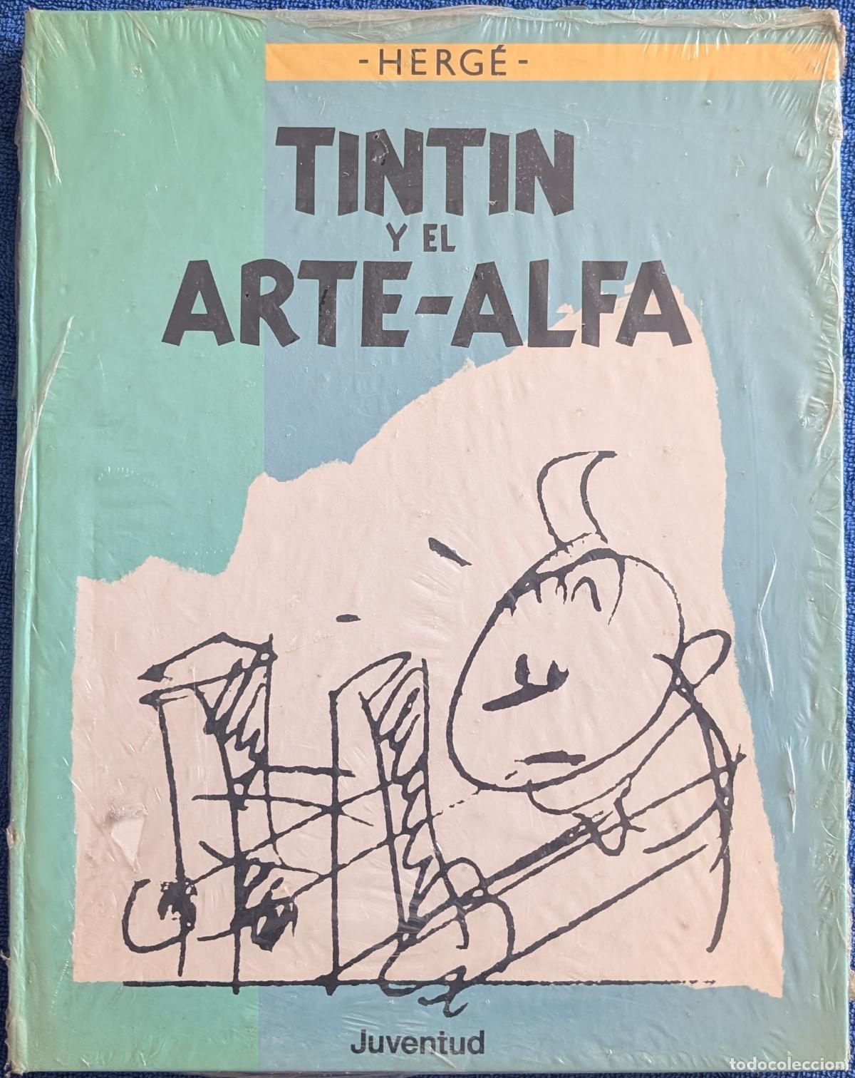 C&oacute;mics: Tint&iacute;n y el arte Alfa - Herge - Juventud &iexcl;Precintado!