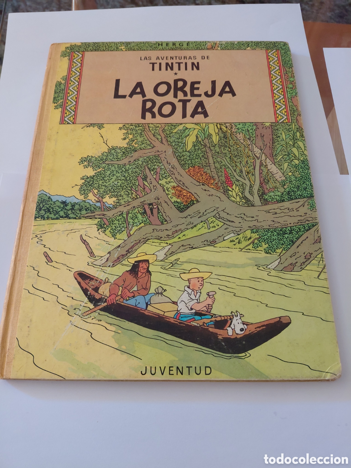 C&oacute;mics: Comic Las aventuras de tintin la oreja rota tercera edidicion 1969