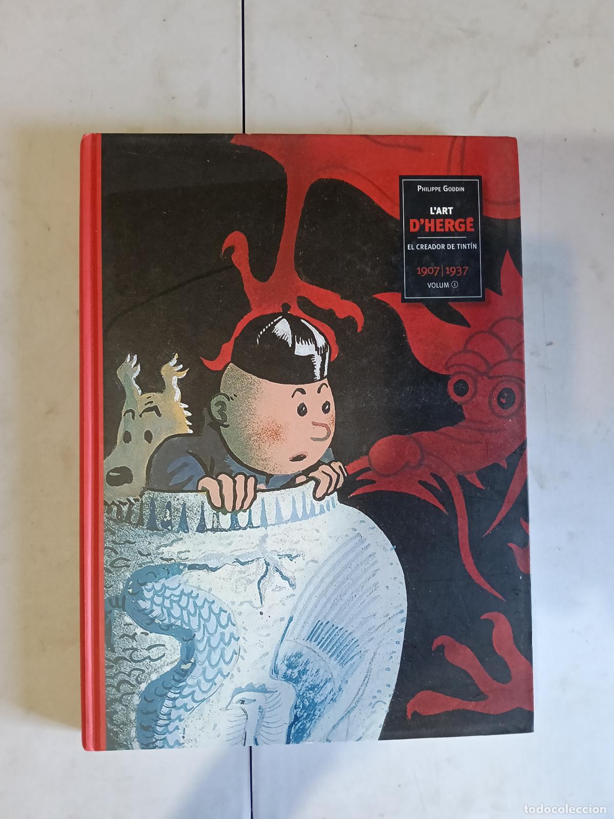 C&oacute;mics: L&acute;art d&acute;herge, el creador de Tintin, volum 1, 2008, primera edici&oacute;n, Zendrera Zariquiey
