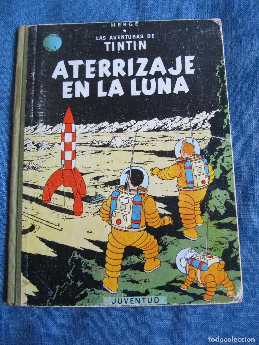 C&oacute;mics: TINTIN ATERRIZAJE EN LA LUNA - EDITORIAL JUVENTUD - 3&ordf; EDICION 1965