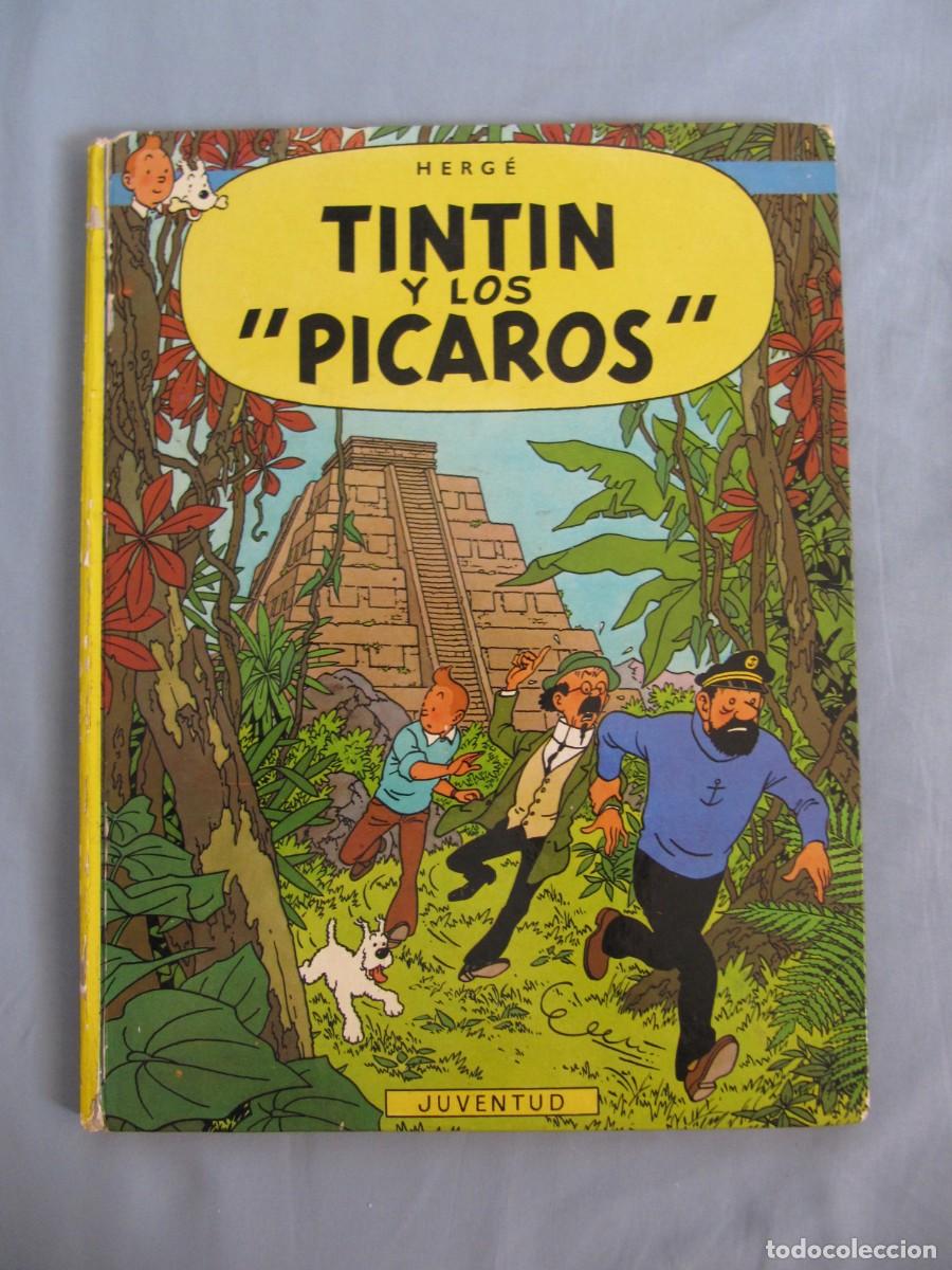 Comics: TINTIN Y LOS PICAROS - EDITORIAL JUVENTUD - 3&ordf; EDICION 1982 - TAPA DURA