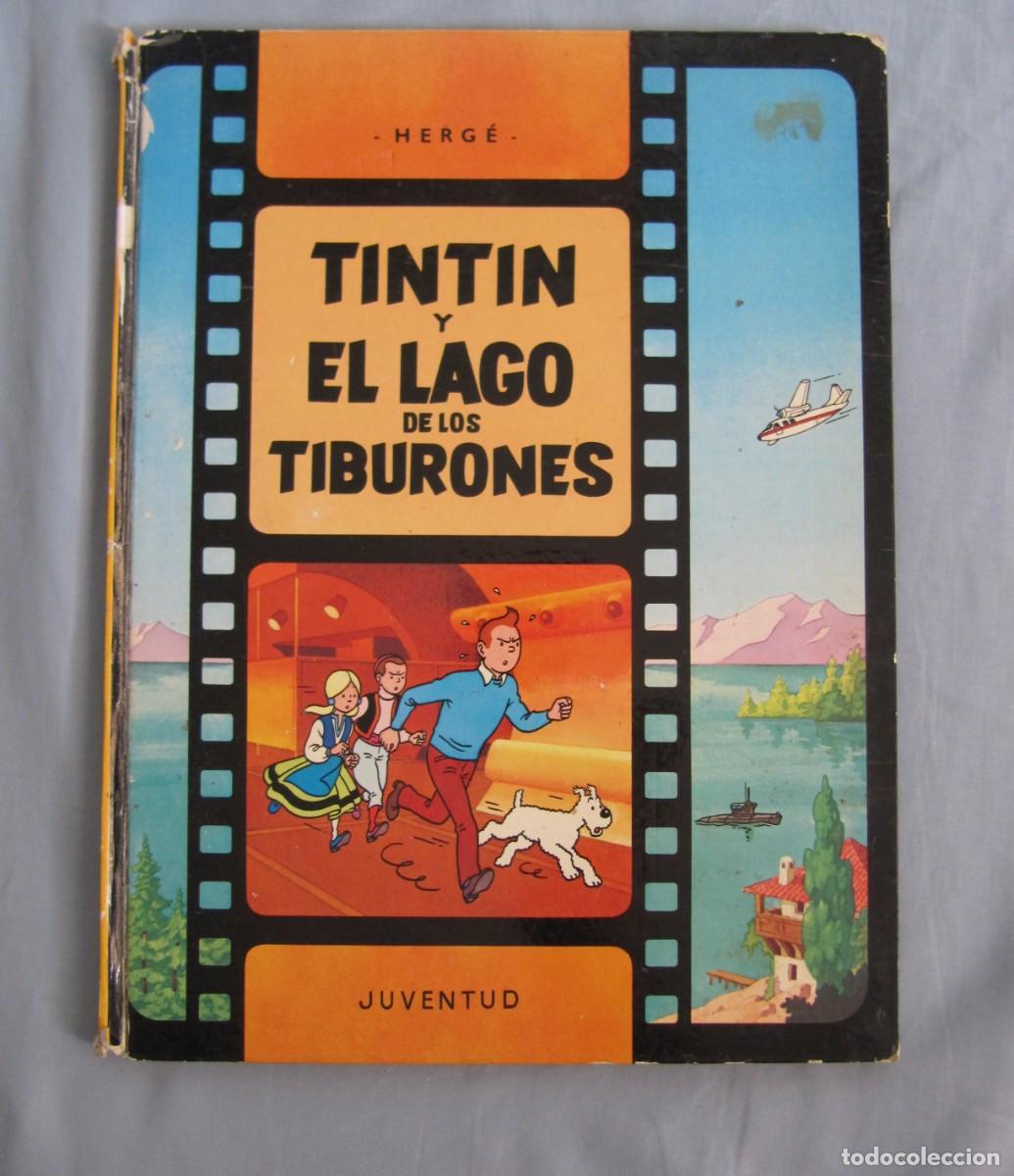 Comics: TINTIN Y EL LAGO DE LOS TIBUROES - EDITORIAL JUVENTUD - 2&ordf; ED. 1977