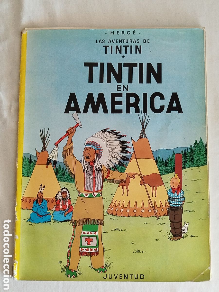 Comics: Tint&iacute;n - en Am&eacute;rica - D&eacute;cima edici&oacute;n 1987 - Juventud - Tapas blandas