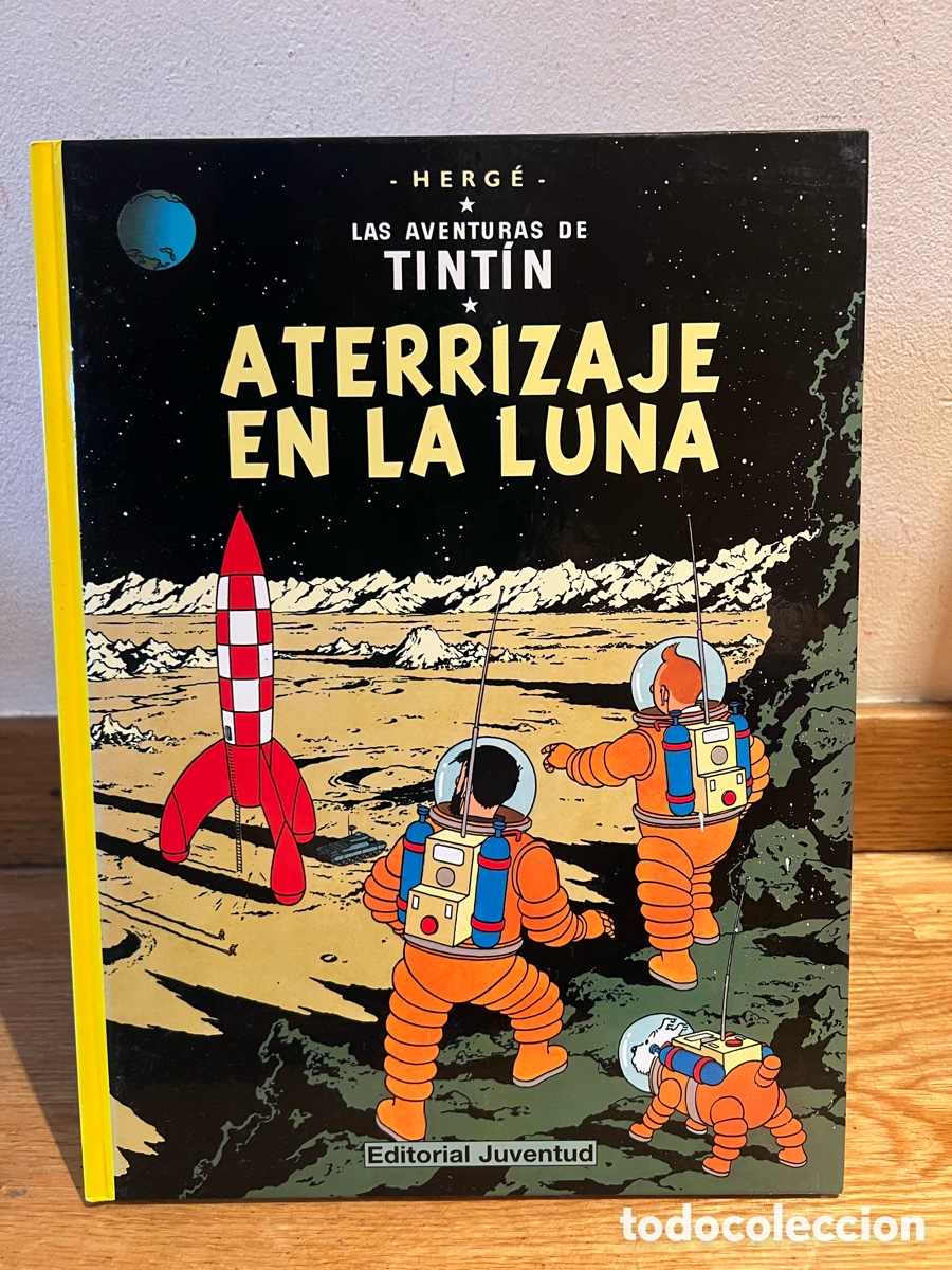 C&oacute;mics: LAS AVENTURAS DE TINT&Iacute;N ATERRIZAJE EN LA LUNA n&uacute;mero 17