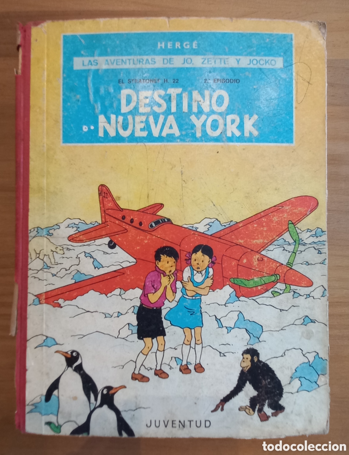 C&oacute;mics: LAS AVENTURAS DE JO, ZETTE Y JOCKO - DESTINO NUEVA YORK - HERG&Eacute; - PRIMERA EDICI&Oacute;N 1970 - JUVENTUD