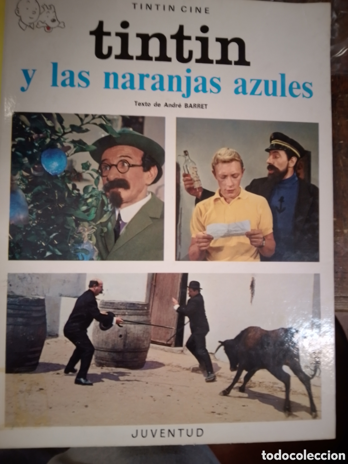 C&oacute;mics: TINTIN Y LAS NARANJAS AZULES. BARRET, ANDRE. TINTIN CINE. JUVENTUD. BARCELONA. 1983
