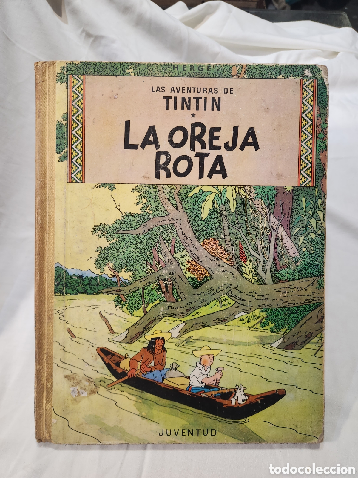 C&oacute;mics: TINTIN LA OREJA ROTA. 1&deg;EDICI&Oacute;N 1965. HERG&Eacute;. JUVENTUD.