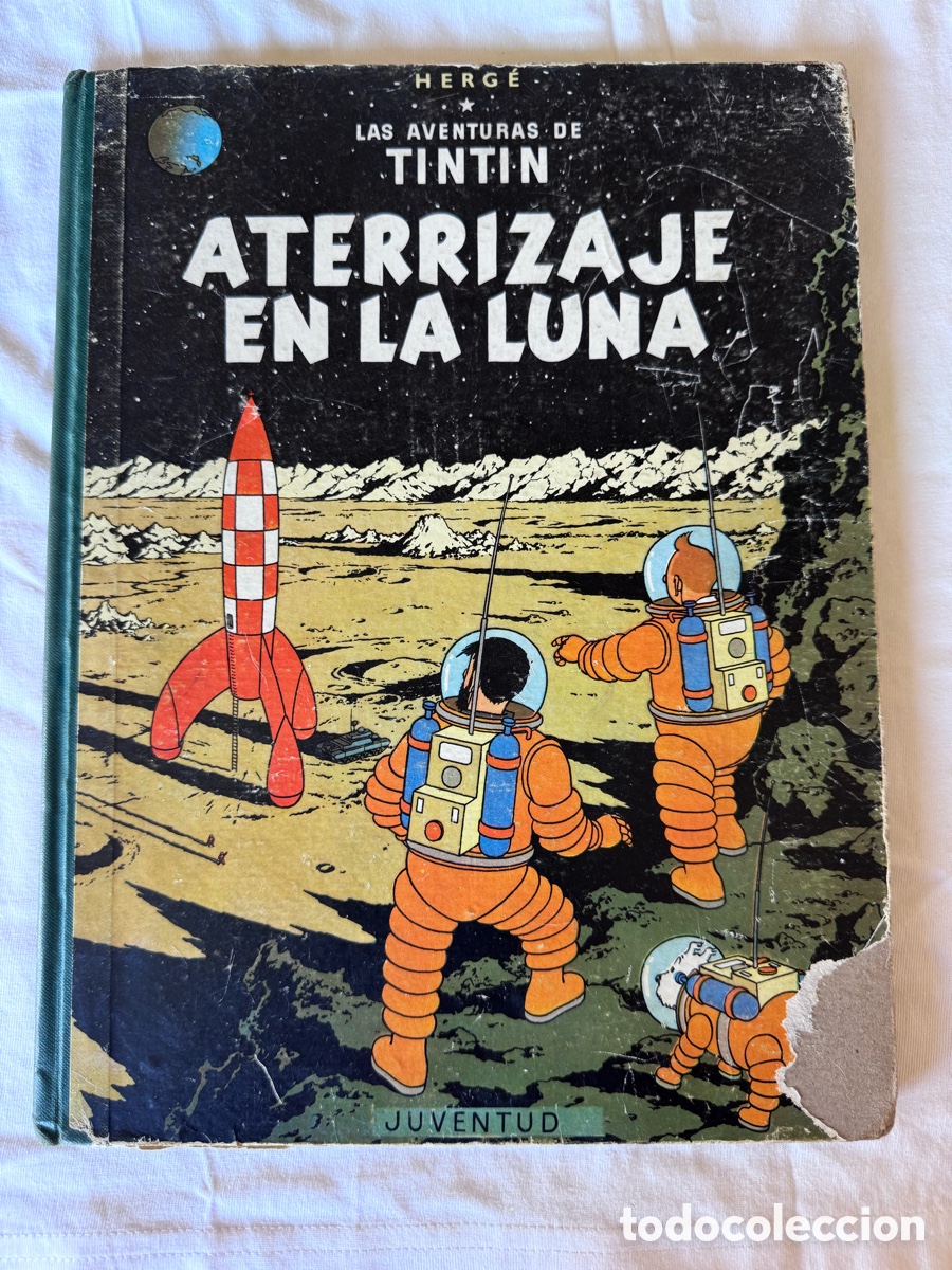 C&oacute;mics: Tint&iacute;n - Aterrizaje en la Luna - Primera Edici&oacute;n 1959 Juventud Lomo Tela Mariposa