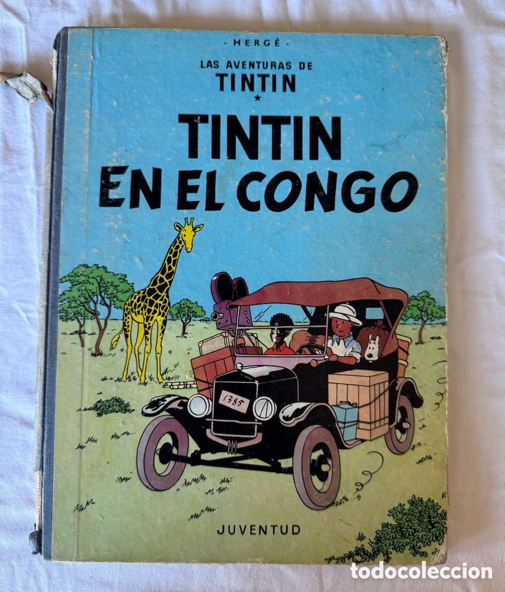 C&oacute;mics: Tint&iacute;n en el Congo - Primera Edici&oacute;n 1968 Juventud - P&aacute;ginas Sin Censurar (Rareza)