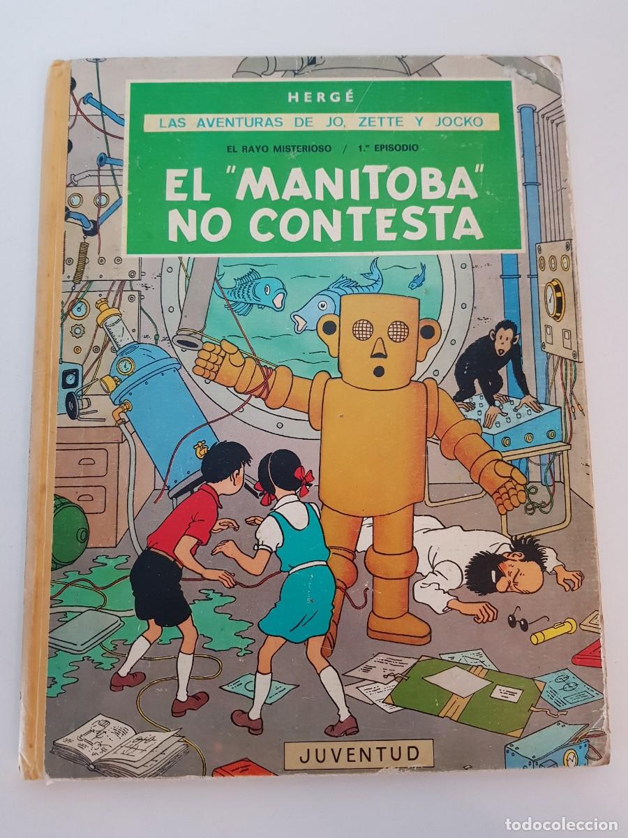 C&oacute;mics: Herg&eacute; El &laquo;Manitoba&raquo; no contesta Jo, Zette y Jocko Juventud 1&ordf; edici&oacute;n 1971