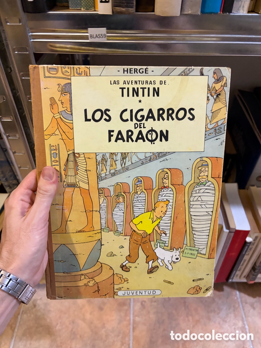 C&oacute;mics: Blas59 Tintin. Los cigarros del fara&oacute;n / Herg&eacute; / Editorial Juventud, 1965 buen estado (2da edici&oacute;n)