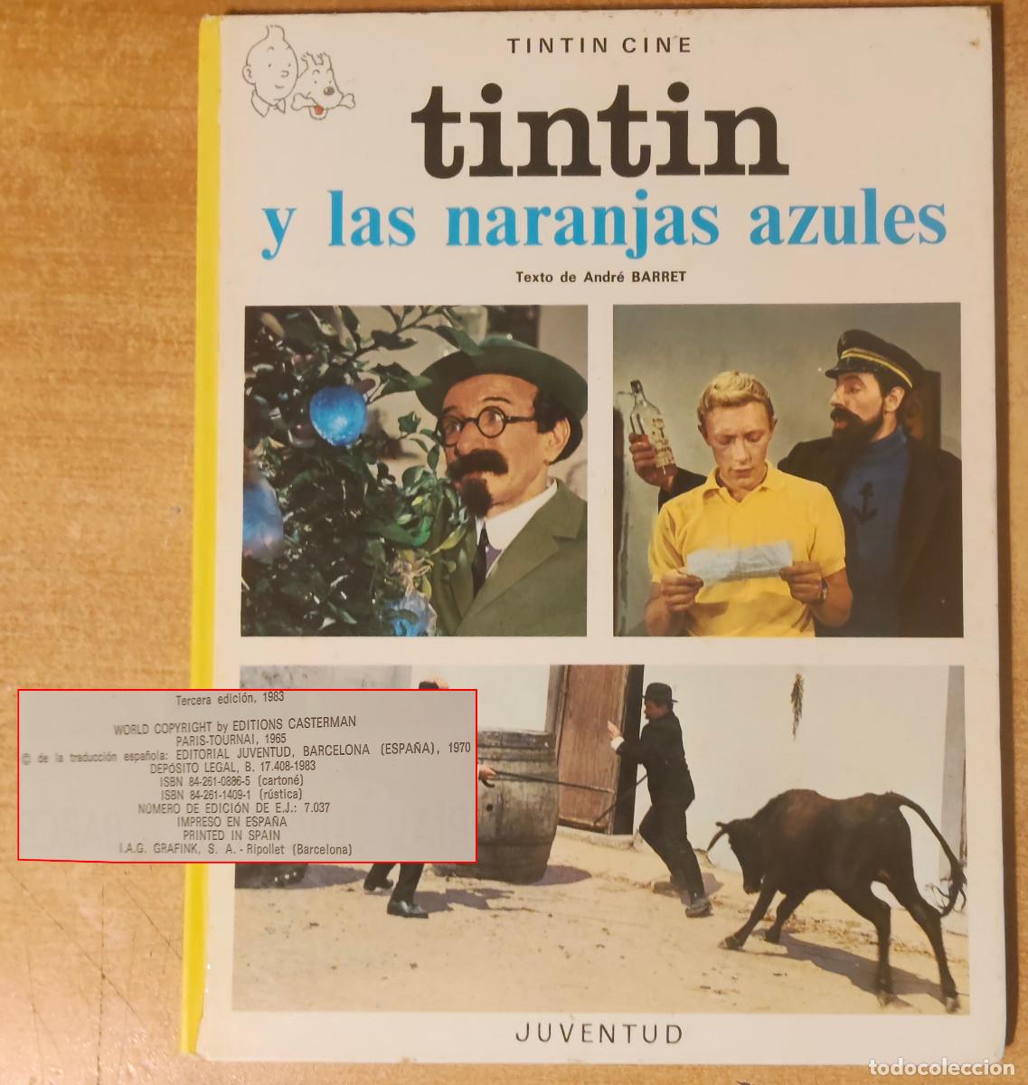 C&oacute;mics: TINTIN Y LAS NARANJAS AZULES - TERCERA EDICION 1983 - TINTIN CINE - JUVENTUD - TAPA DURA