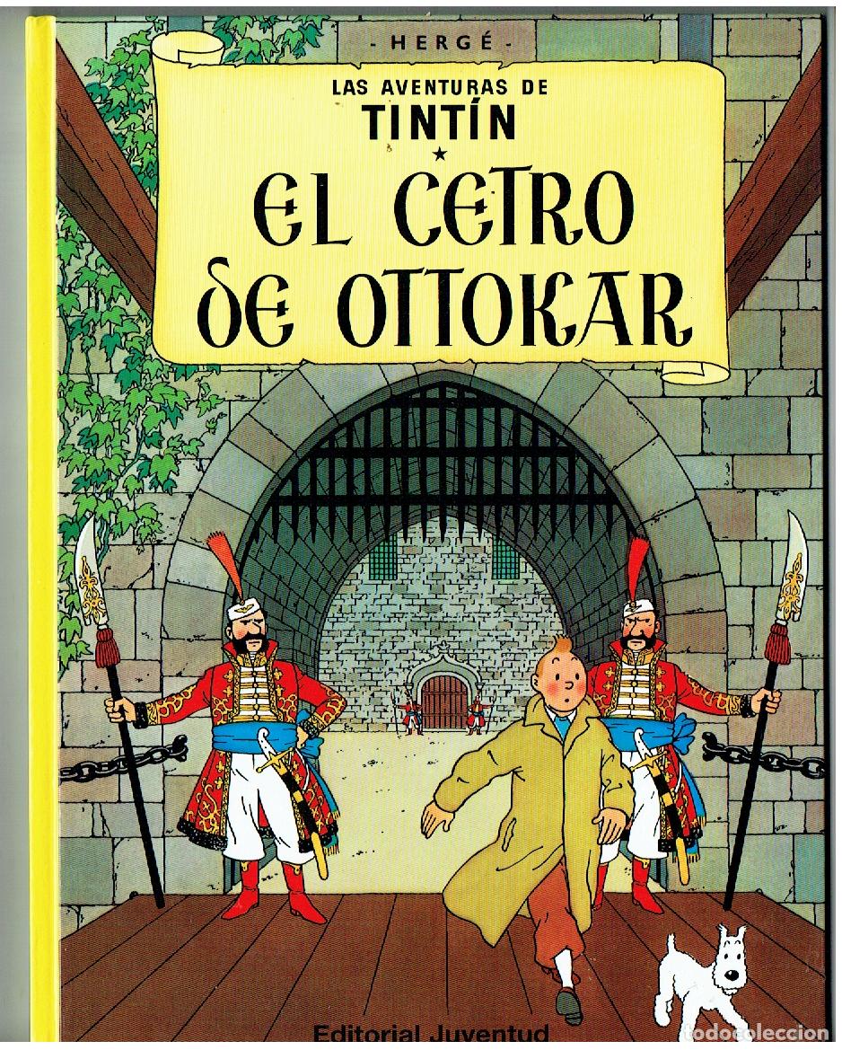 C&oacute;mics: LAS AVENTURAS DE TINTIN. N&ordm; 8. EL CETRO DE OTTOKAR. JUVENTUD. 28&ordf; EDC. 2012 (B/12 RUM).