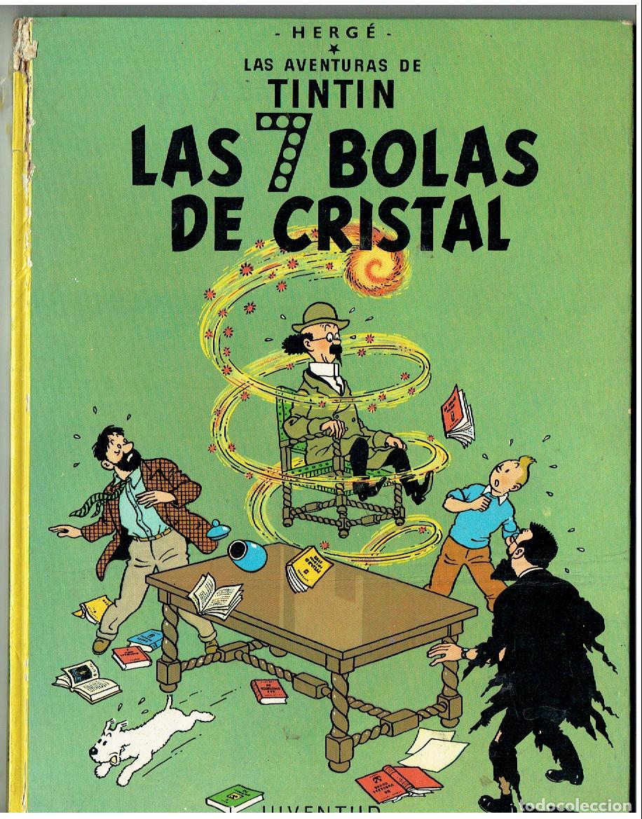 C&oacute;mics: LAS AVENTURAS DE TINTIN. LAS 7 BOLAS DE CRISTAL. JUVENTUD. 7&ordf; EDC. 1982. (B/12 RUM).