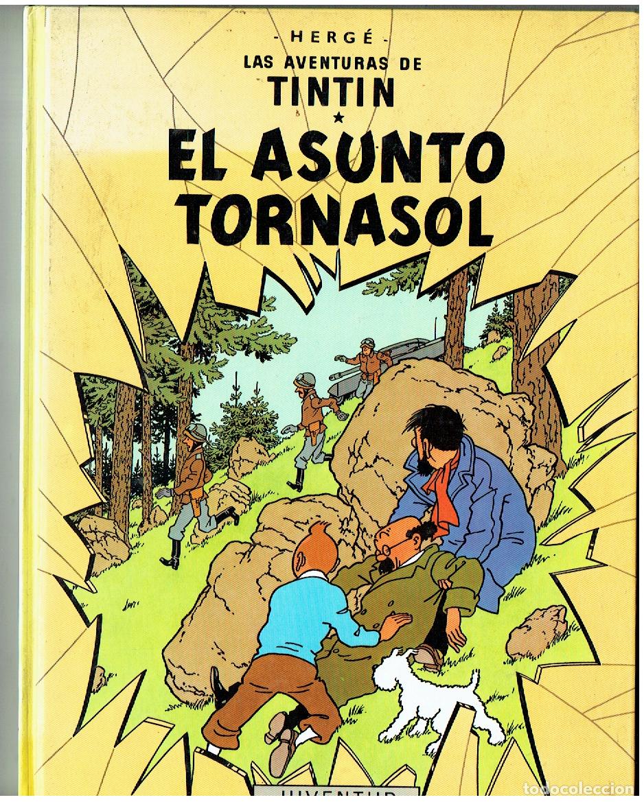 C&oacute;mics: LAS AVENTURAS DE TINTIN. EL ASUNTO TORNASOL. JUVENTUD. 14&ordf; EDC. 1993. (B/12 RUM).
