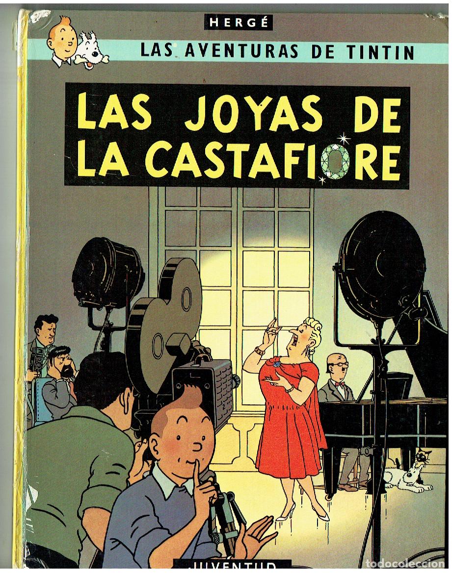C&oacute;mics: LAS AVENTURAS DE TINTIN. LAS JOYAS DE LA CASTAFIORE. JUVENTUD. 6&ordf; EDC. 1980. (B/12 RUM).