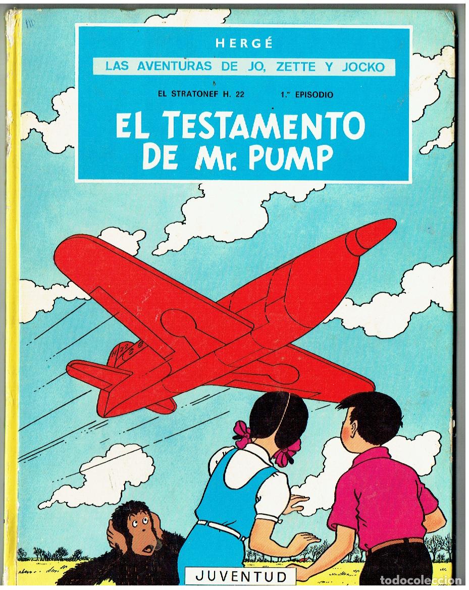 Comics: LAS AVENTURAS DE JO, ZETTE Y JOCKO. EL TESTAMENTO DE Mr. PUMP. JUVENTUD. 3&ordf; EDC. 1983. (B/12 RUM).