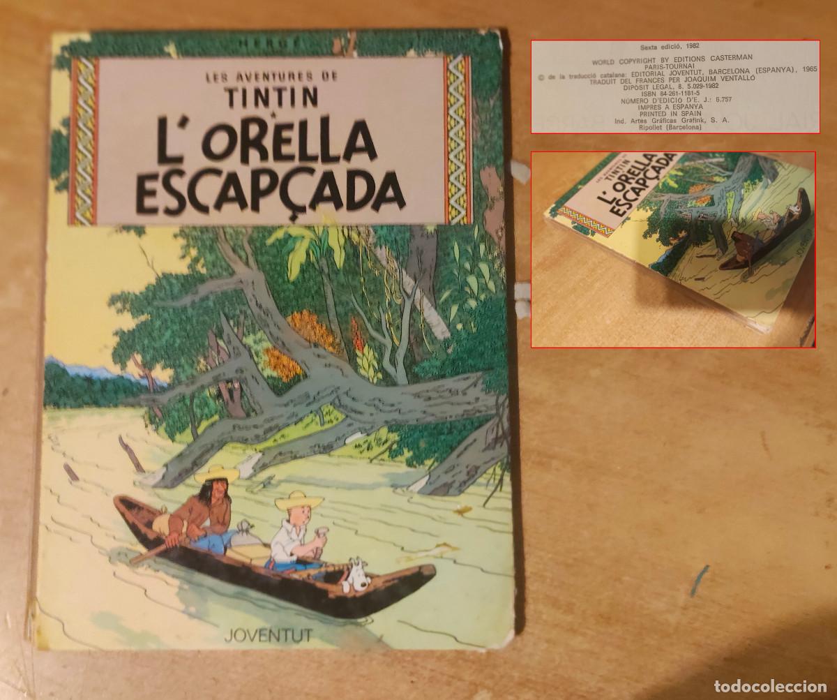 C&oacute;mics: TINT&Iacute;N - L'ORELLA ESCAP&Ccedil;ADA - sexta EDICI&Oacute; 1982 - HERG&Eacute; - CATAL&Aacute;N - ver foto