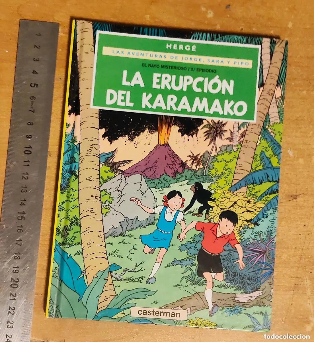 C&oacute;mics: herg&eacute; Las aventuras de Jo, Zette y Jocko. La erupci&oacute;n del Karamako. Ed. Juventud. 1&ordf; edici&oacute;n (1971)