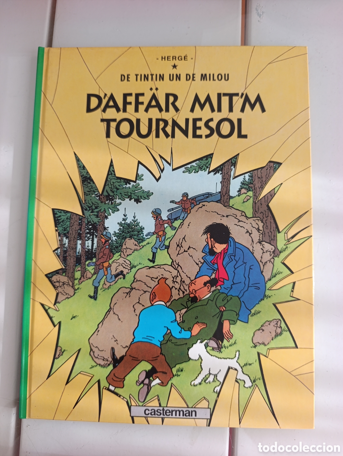 C&oacute;mics: TINTIN IDIOMAS - ALSACIANO - EL ASUNTO TORNASOL - D'AFFAR MIT'M TOURNESOL
