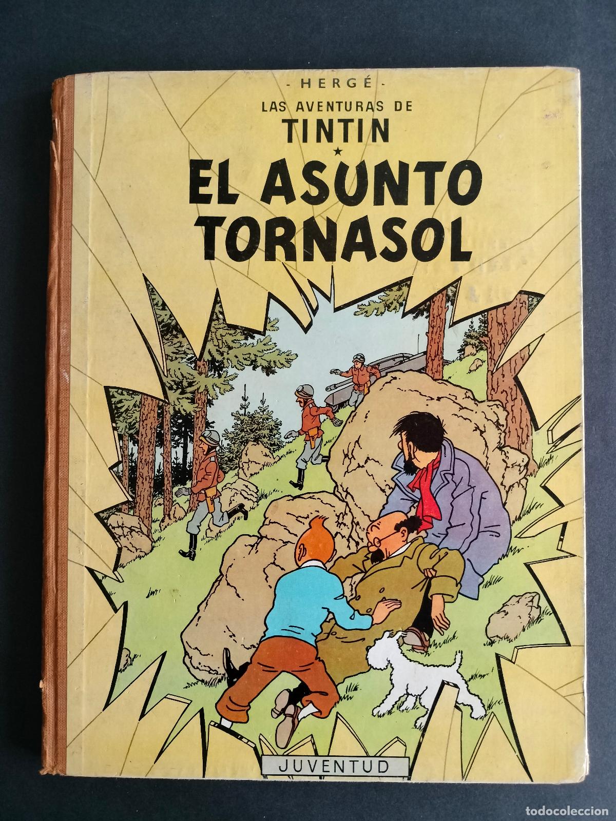 Comics: TINTIN EL ASUNTO TORNASOL 2&ordf; SEGUNDA EDICION 1965 JUVENTUD HERGE LOMO DE TELA