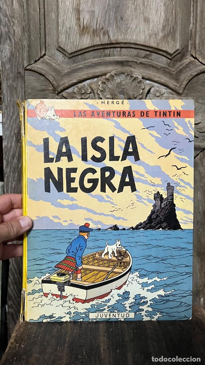 Fumetti: Tint&iacute;n herg&eacute; la isla negra Edit juventud Barcelona 4 ed 1974