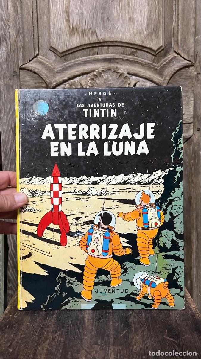 C&oacute;mics: Tint&iacute;n herg&eacute; juventud aterrizaje en la luna 6a ed 1976